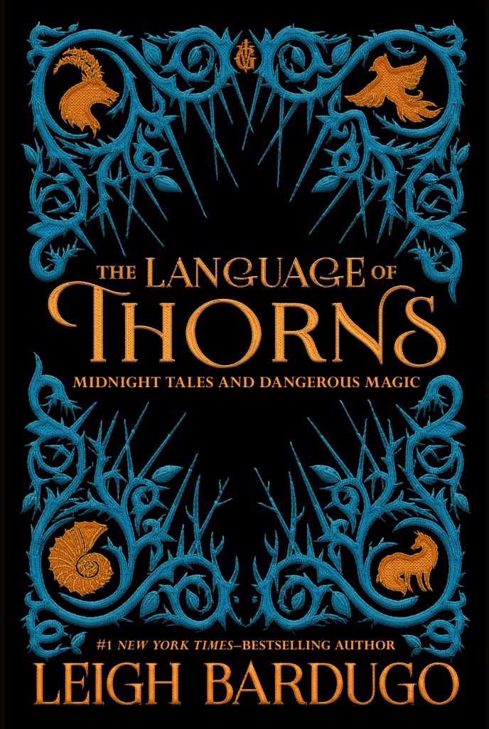 The Language of Thorns by Leigh Bardugo book cover